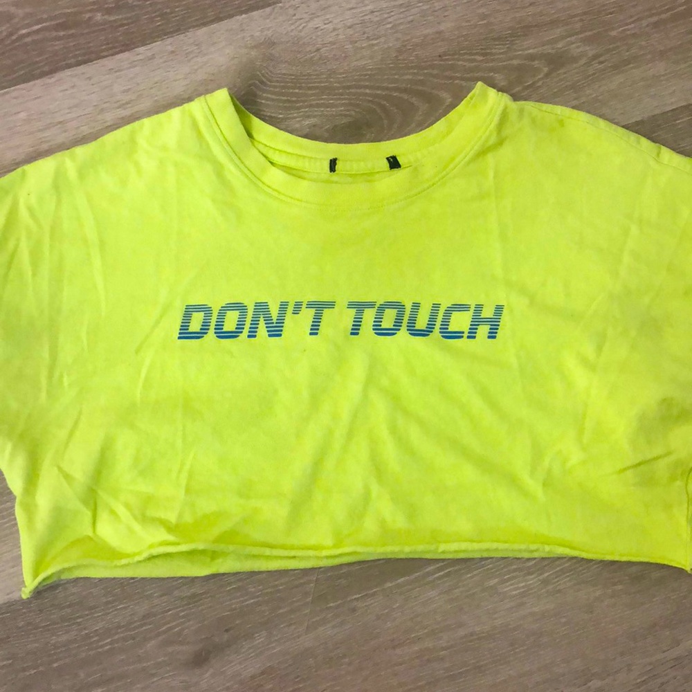 Don’t Touch Crop Top